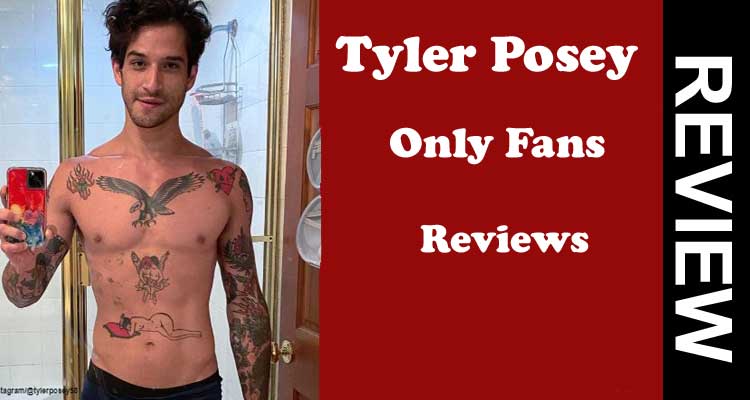 Tyler Posey Only Fans Reviews Oct 2020 Explore The Facts
