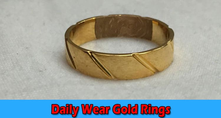 Daily Elegance: The Appeal of Daily Wear Gold Rings